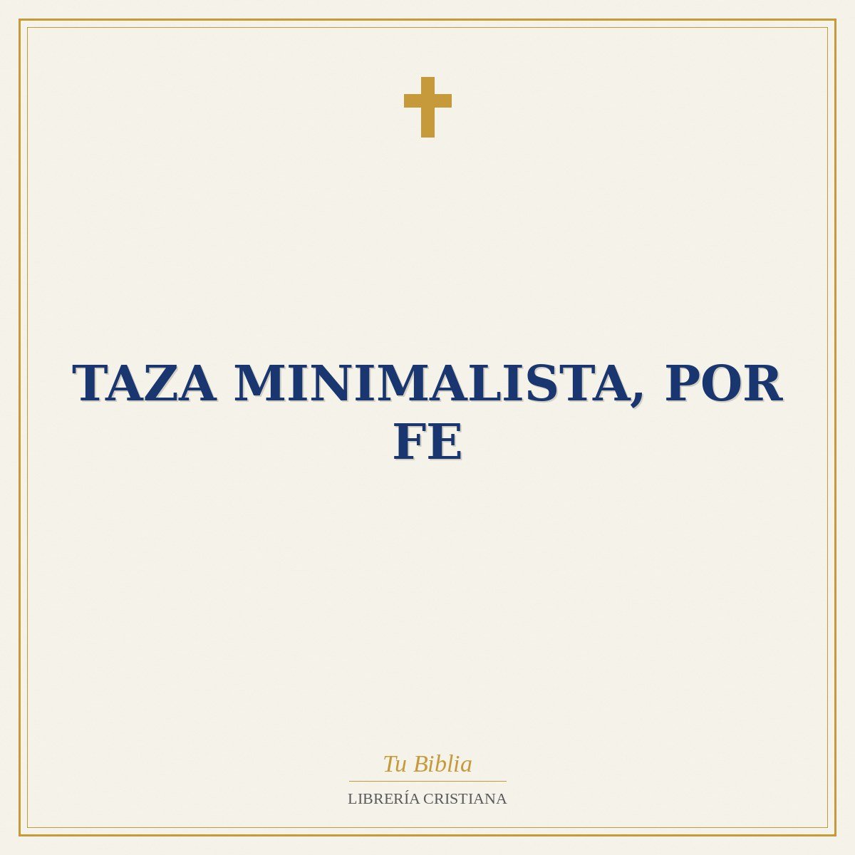 Taza Minimalista, Por Fe 1 Taza Minimalista, Por Fe