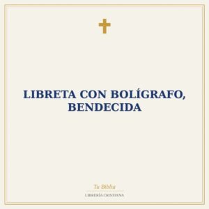 Libreta con Bolígrafo, Bendecida