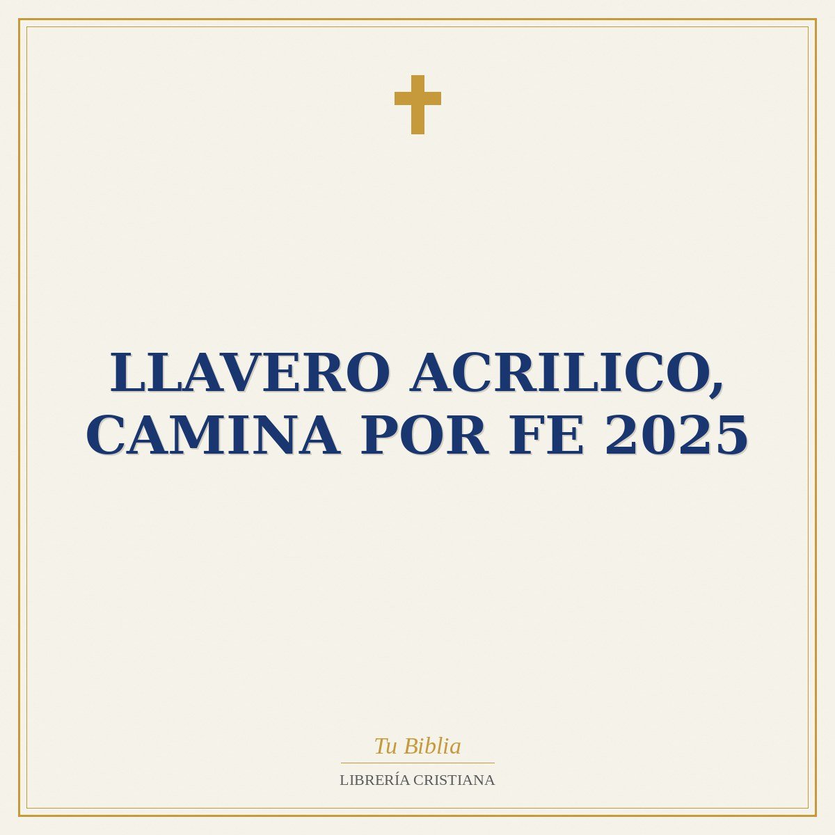 Llavero Acrilico, Camina Por Fe 2025 1 Llavero Acrilico, Camina Por Fe 2025