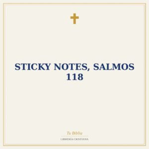 Sticky Notes, Salmos 118