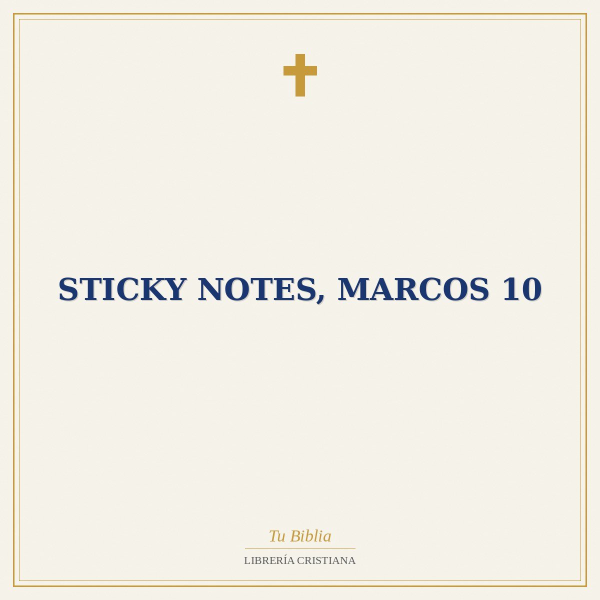 Sticky Notes, Marcos 10 1 Sticky Notes, Marcos 10