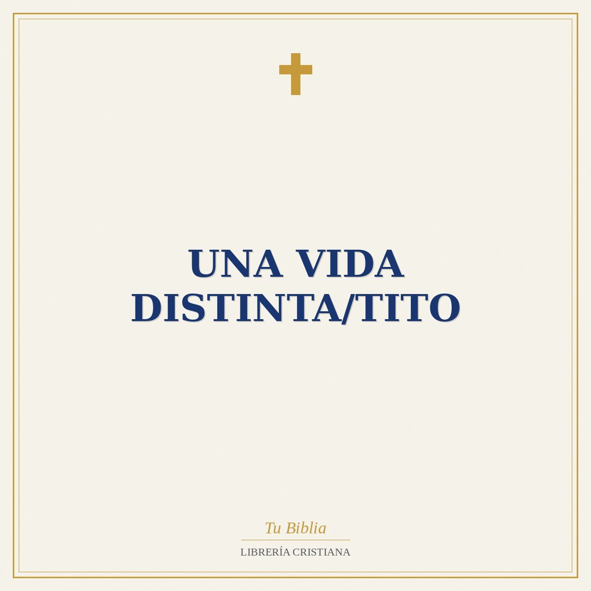 Una Vida Distinta/Tito 1 Una Vida Distinta/Tito