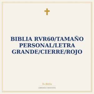 Biblia RVR60/Tamaño Personal/Letra Grande/Cierre/Rojo