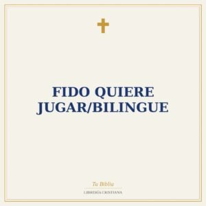 Fido Quiere Jugar/Bilingue