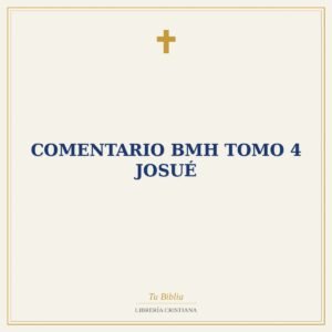 Comentario BMH Tomo 4 Josué