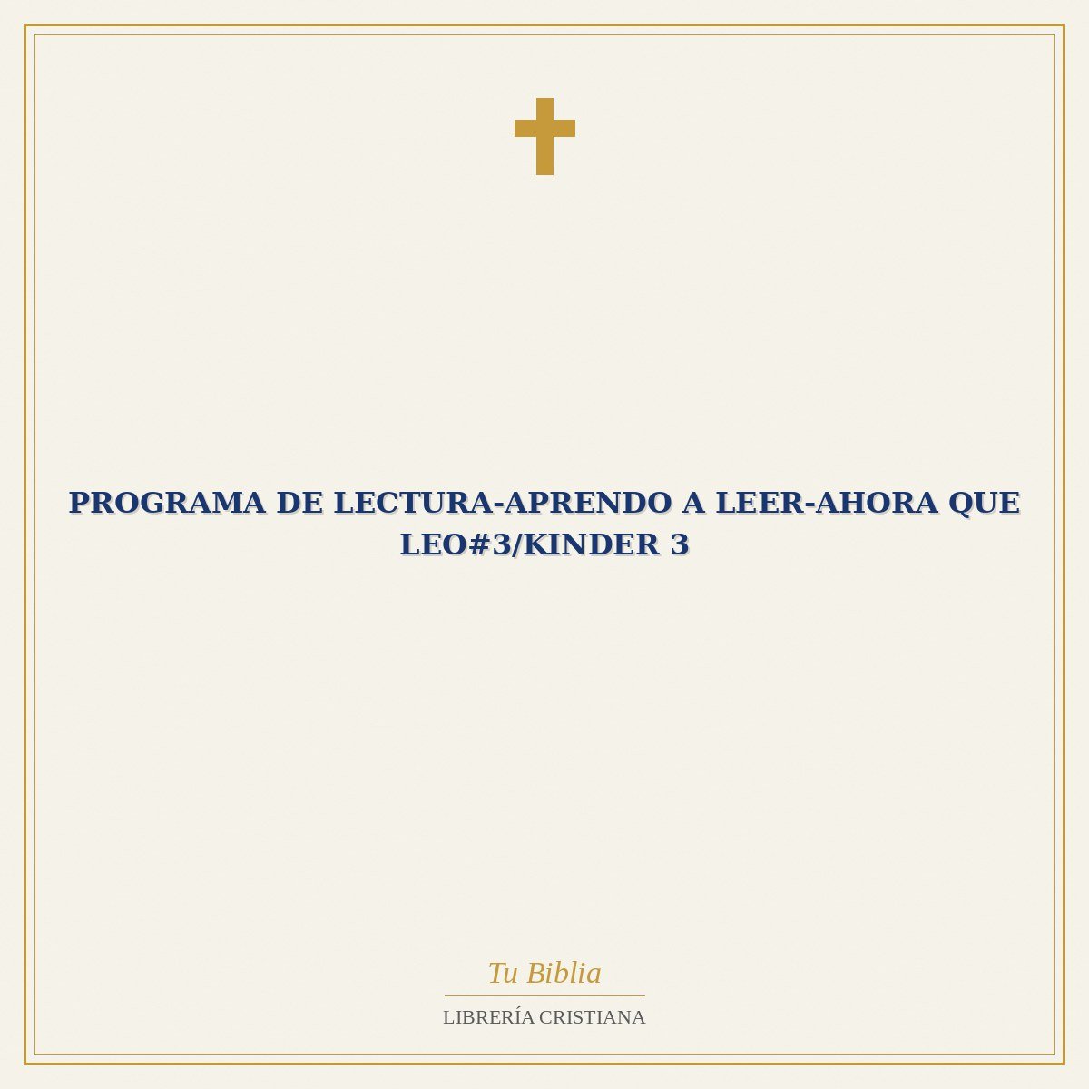 Programa De Lectura-Aprendo a Leer-Ahora Que Leo#3/Kinder 3 1 Programa De Lectura-Aprendo a Leer-Ahora Que Leo#3/Kinder 3