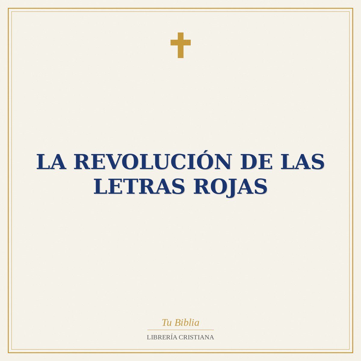 La Revolución de las Letras Rojas 1 La Revolución de las Letras Rojas