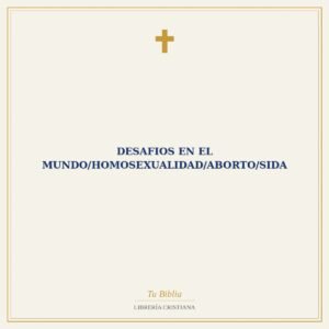 Desafios En El Mundo/Homosexualidad/Aborto/Sida