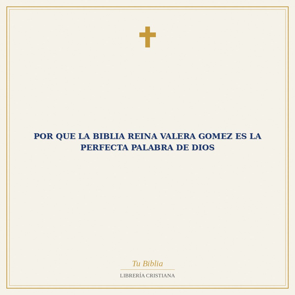 Por Que La Biblia Reina Valera Gomez Es La Perfecta Palabra De Dios 1 Por Que La Biblia Reina Valera Gomez Es La Perfecta Palabra De Dios