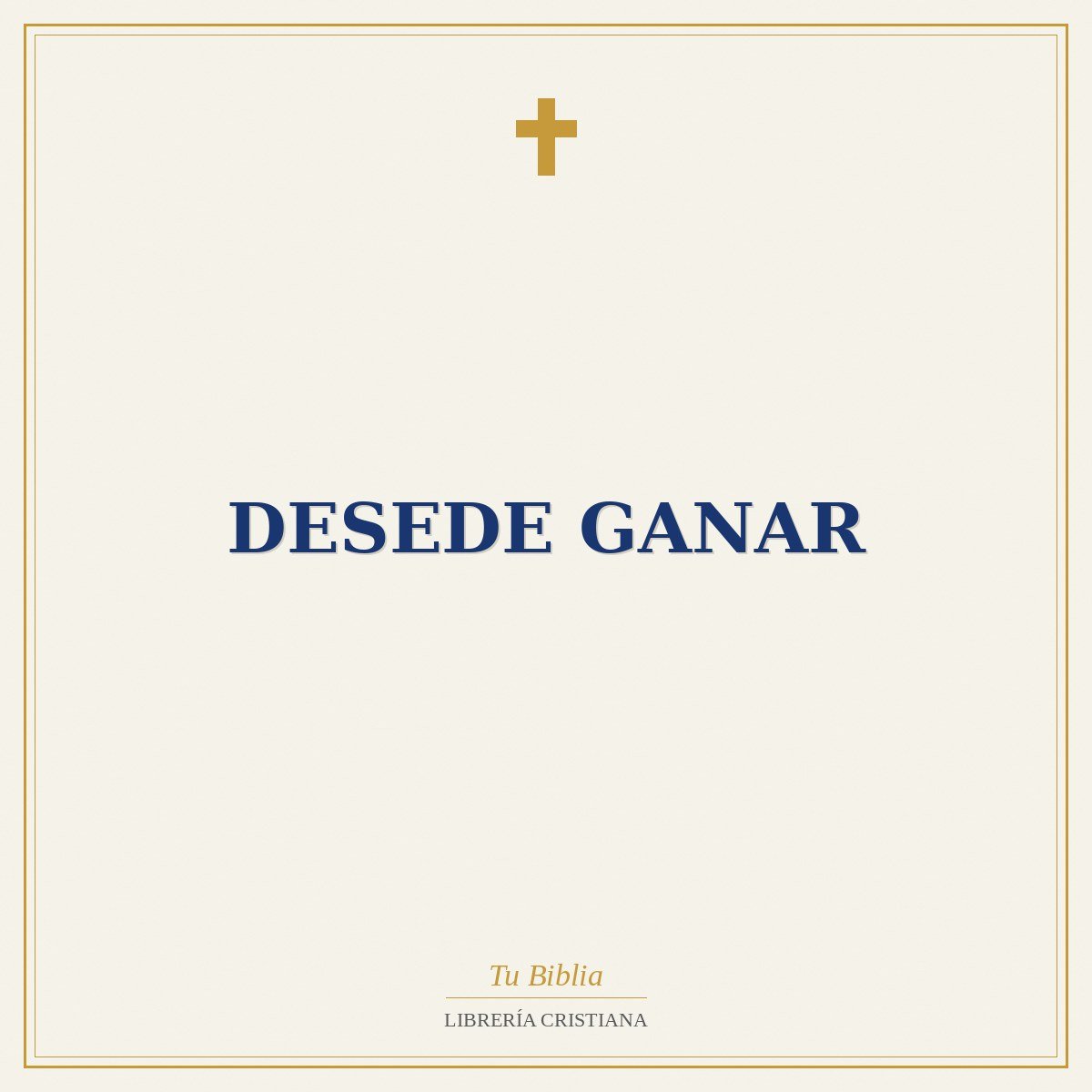 Desede ganar 1 Desede ganar