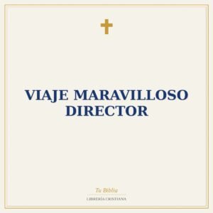 Viaje Maravilloso Director