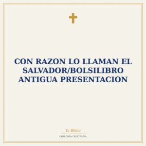 Con Razon Lo Llaman El Salvador/Bolsilibro Antigua Presentacion