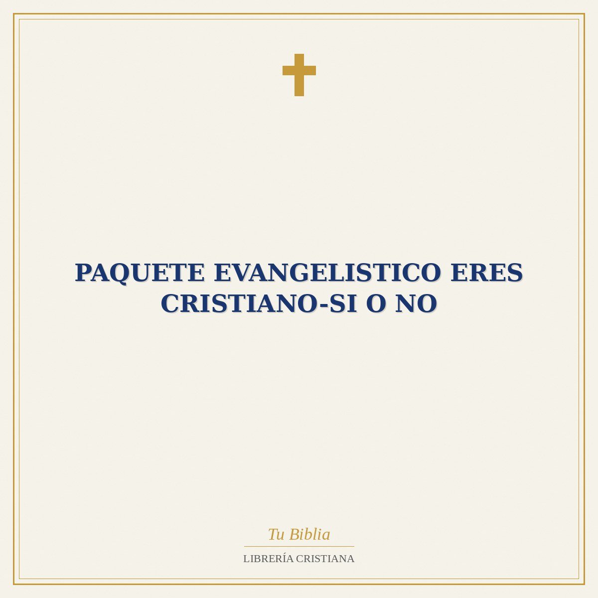 Paquete Evangelistico Eres Cristiano-Si O No 1 Paquete Evangelistico Eres Cristiano-Si O No