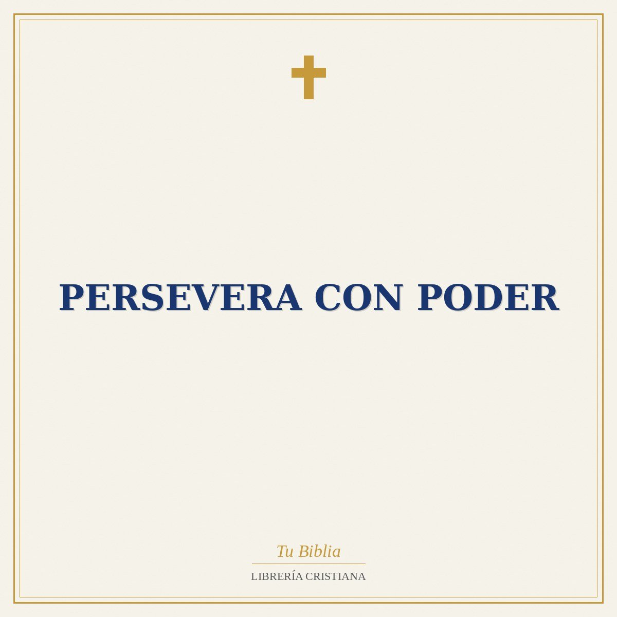 Persevera con Poder 1 Persevera con Poder
