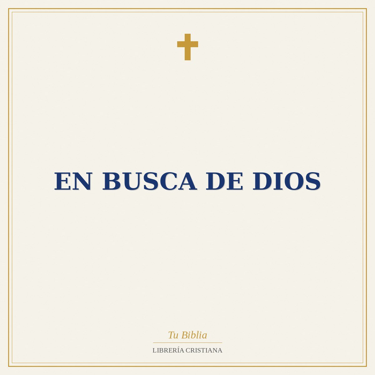 En busca de Dios 1 En busca de Dios