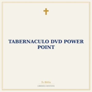 Tabernaculo DVD Power Point