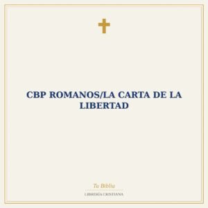 CBP Romanos/La Carta De La Libertad