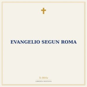 Evangelio Segun Roma