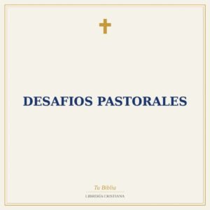 Desafios Pastorales