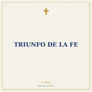 Triunfo De La Fe