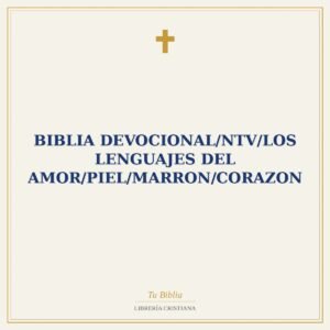 Biblia Devocional/NTV/Los Lenguajes Del Amor/Piel/Marron/Corazon