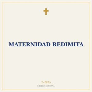 MATERNIDAD REDIMITA