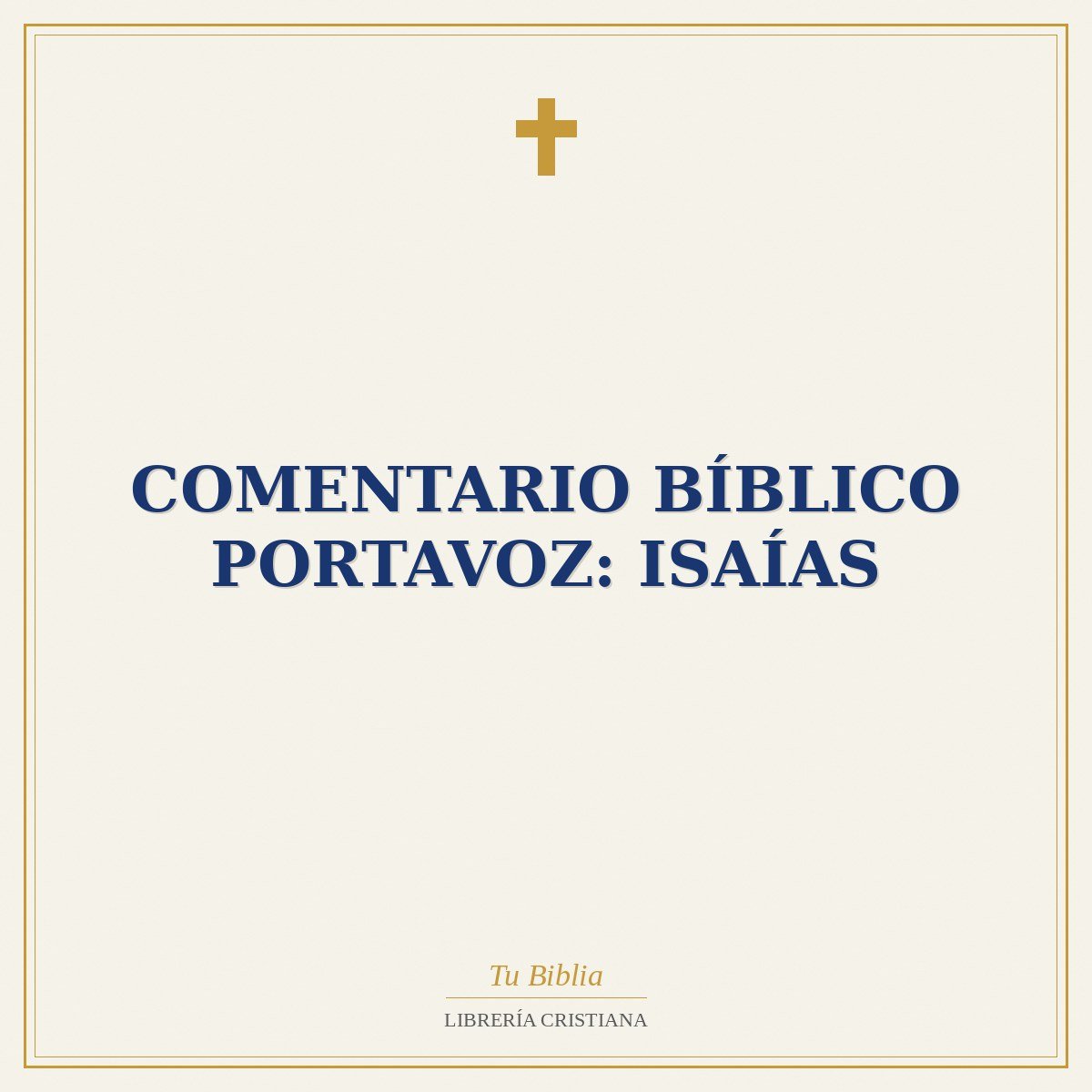 Comentario Bíblico Portavoz: Isaías 1 Comentario Bíblico Portavoz: Isaías