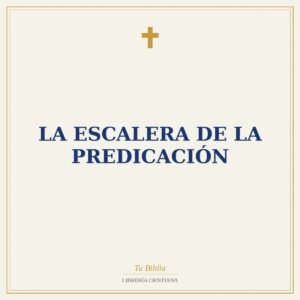 La Escalera de la Predicación