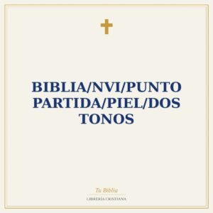Biblia/NVI/Punto Partida/Piel/Dos Tonos