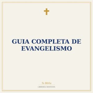 Guia Completa De Evangelismo