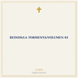 Reinos/La Tormenta/Volumen 01