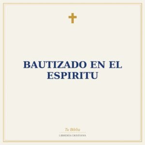 Bautizado En El Espiritu
