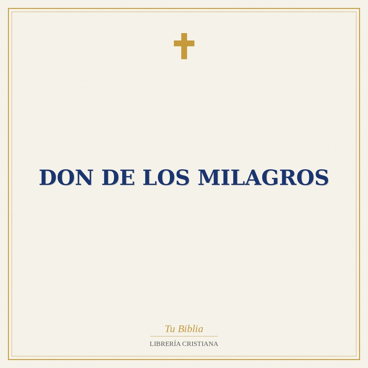 Don De Los Milagros 1 Don De Los Milagros
