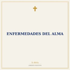 Enfermedades Del Alma