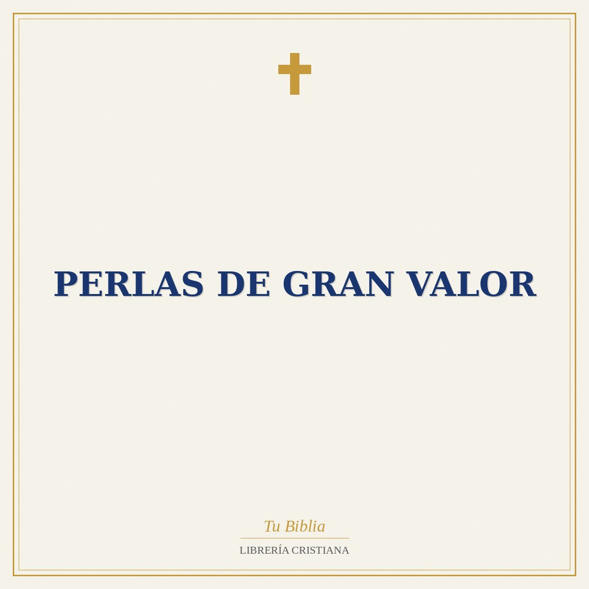 Perlas De Gran Valor 1 Perlas De Gran Valor
