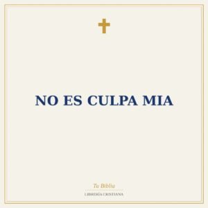 No Es Culpa Mia