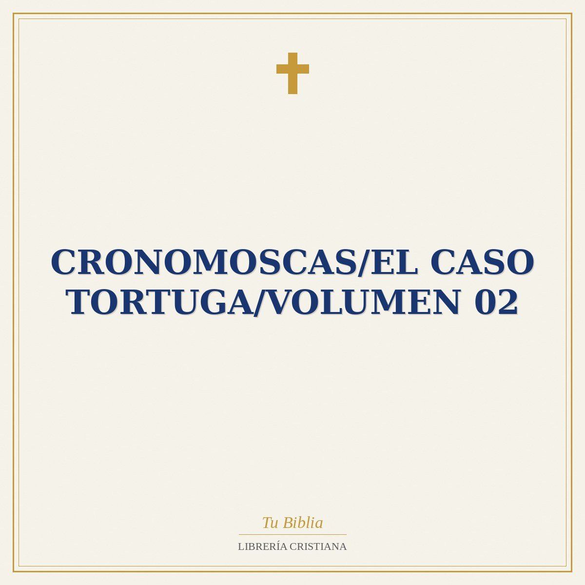 Cronomoscas/El Caso Tortuga/Volumen 02 1 Cronomoscas/El Caso Tortuga/Volumen 02