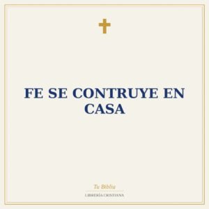 Fe Se Contruye En Casa