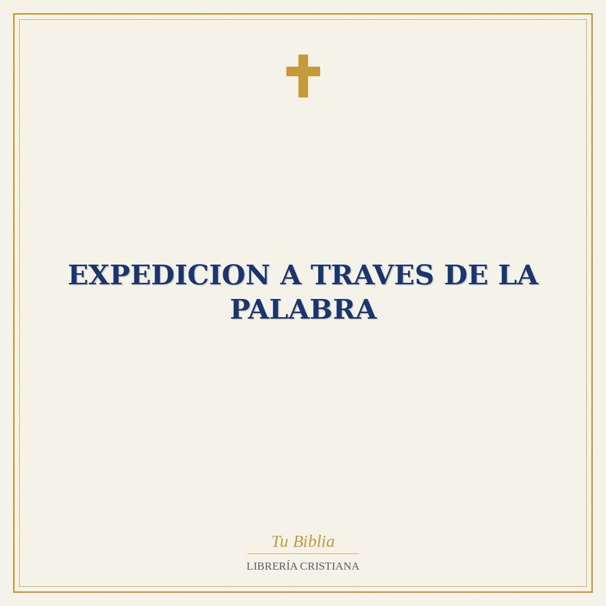 Expedicion A Traves De La Palabra 1 Expedicion A Traves De La Palabra