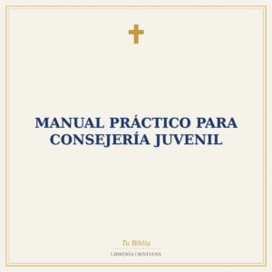 Manual Práctico para Consejería Juvenil