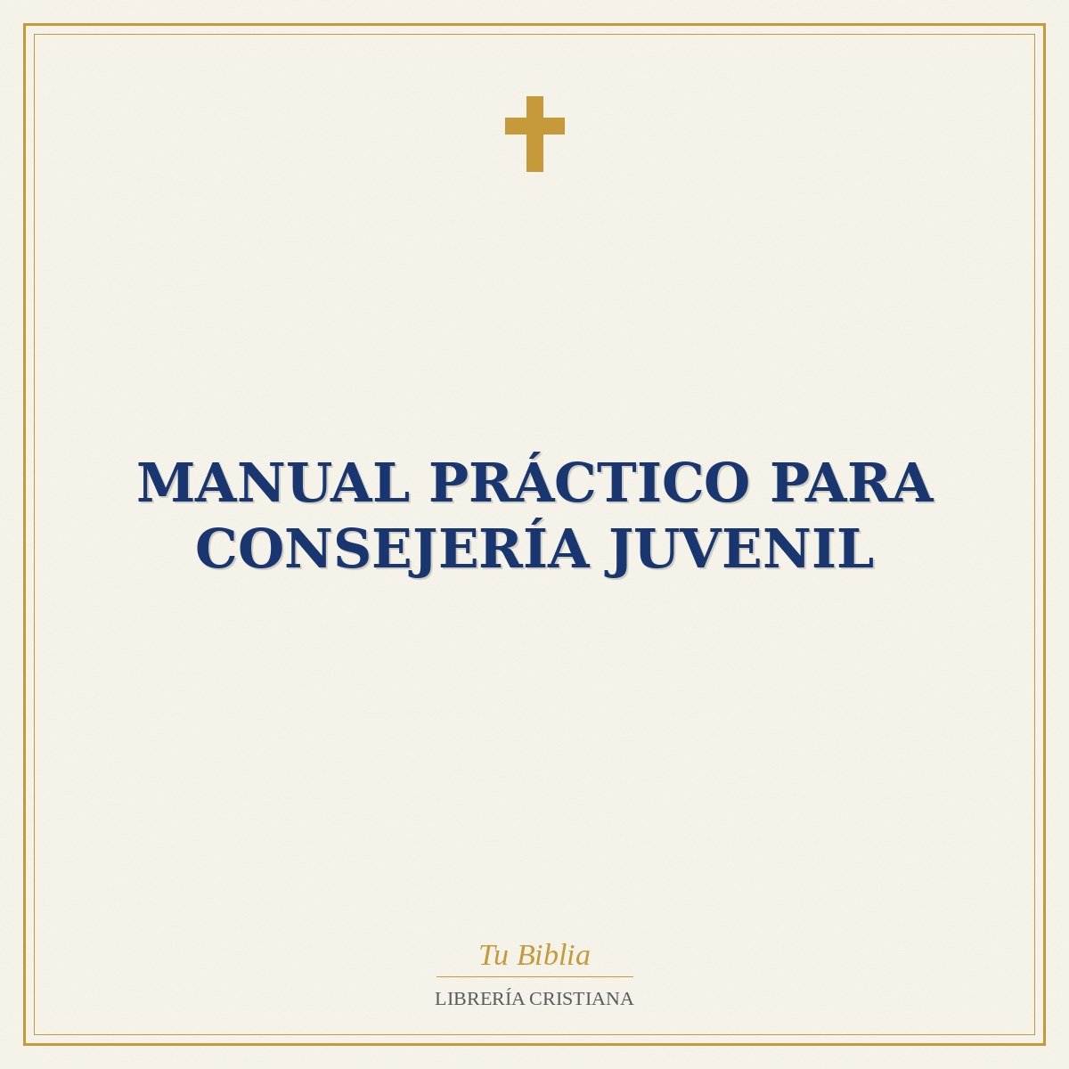 Manual Práctico para Consejería Juvenil 1 Manual Práctico para Consejería Juvenil
