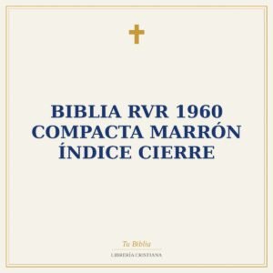 Biblia RVR 1960 Compacta Marrón Índice Cierre
