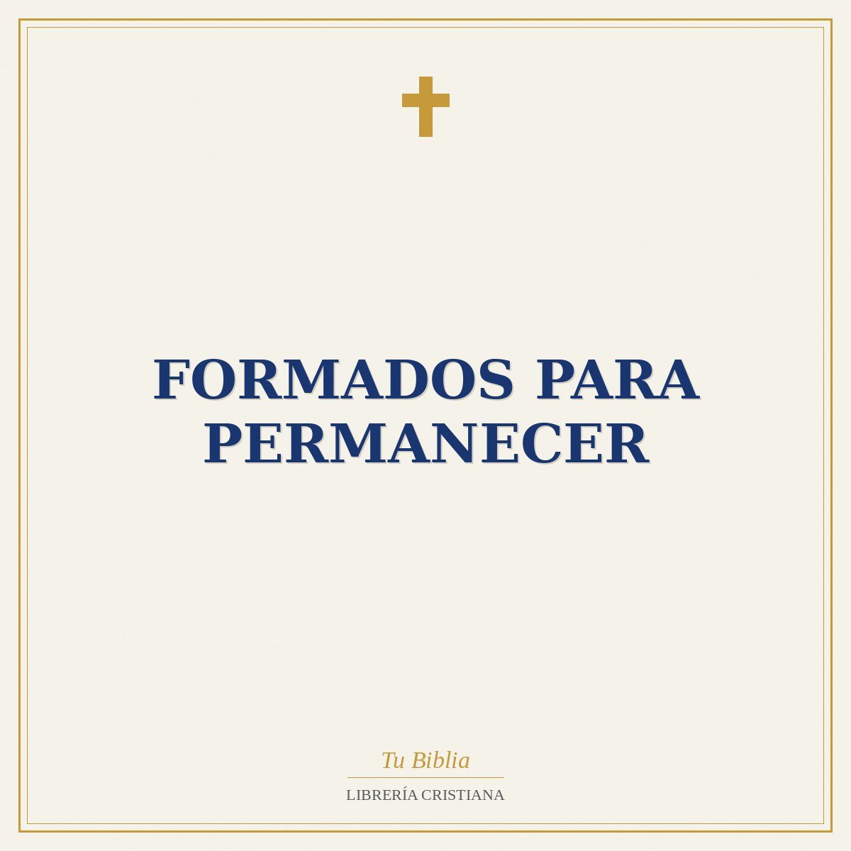 Formados para permanecer 1 Formados para permanecer