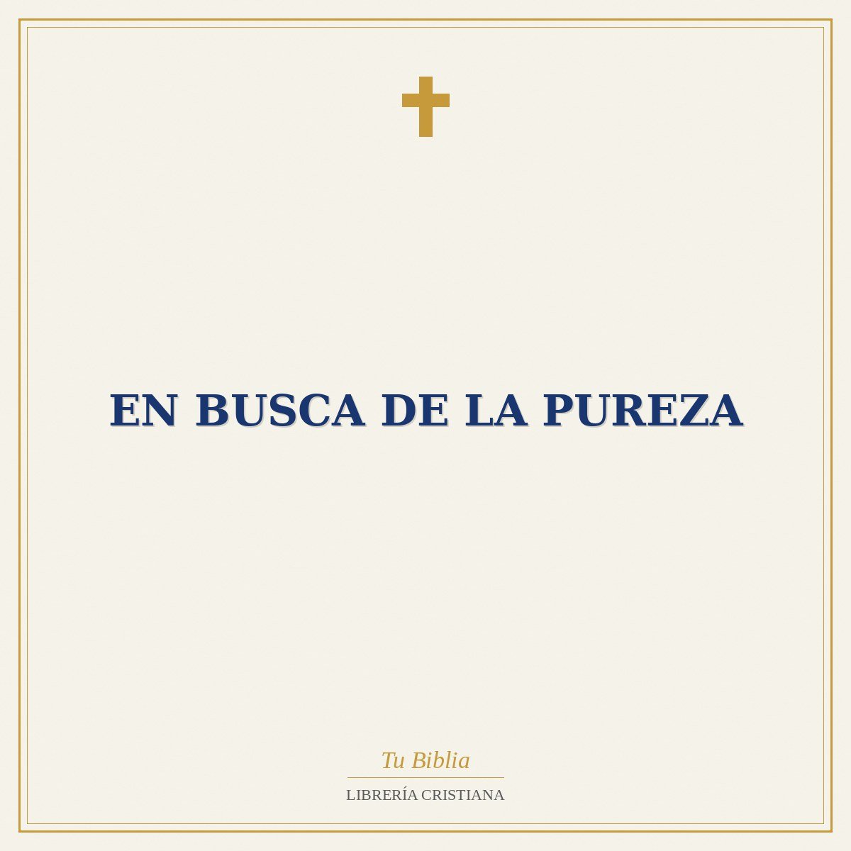 En Busca De La Pureza 1 En Busca De La Pureza