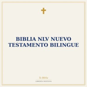 Biblia NLV Nuevo Testamento Bilingue