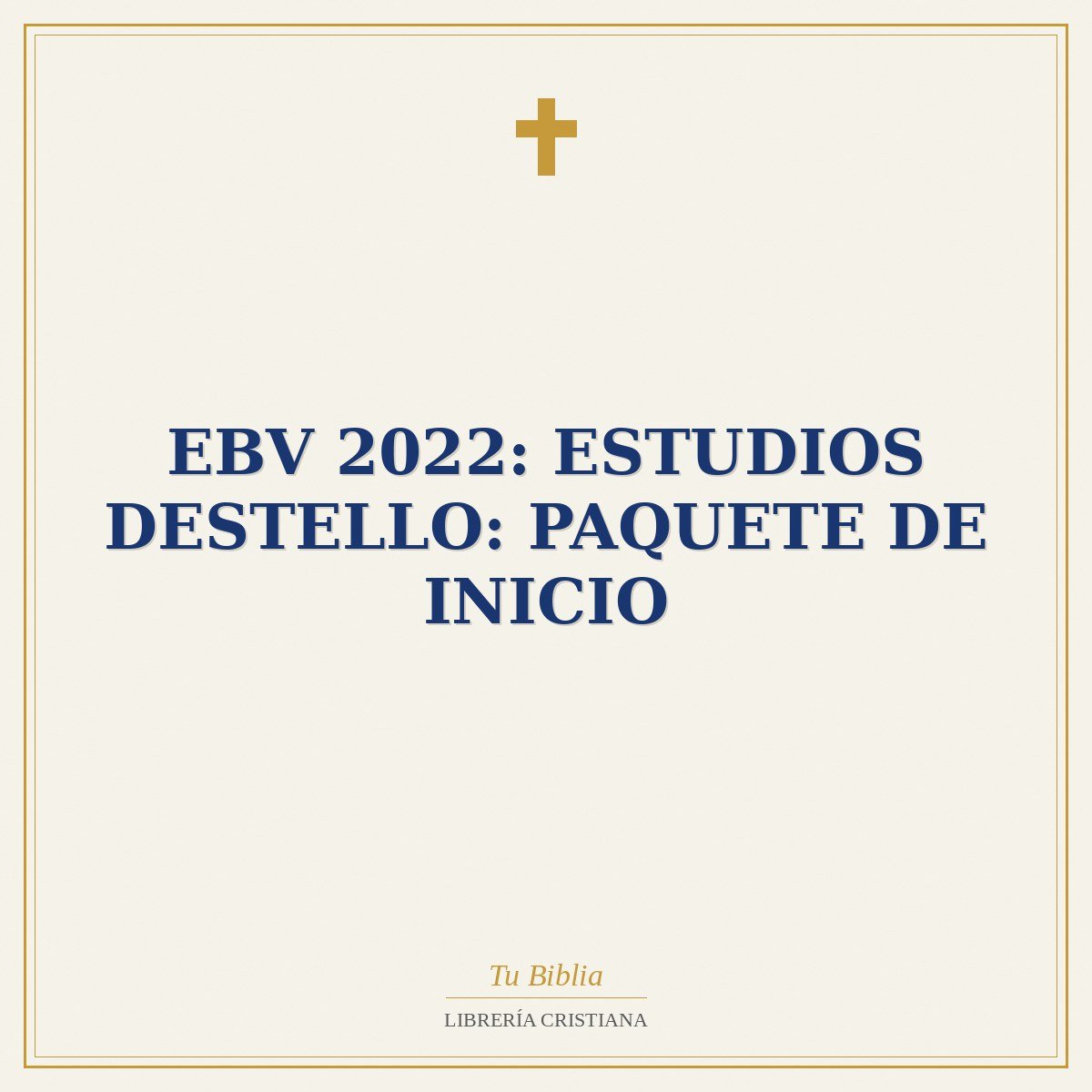 EBV 2022: Estudios Destello: Paquete de inicio 1 EBV 2022: Estudios Destello: Paquete de inicio