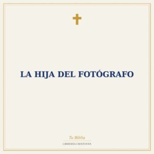 La Hija del Fotógrafo