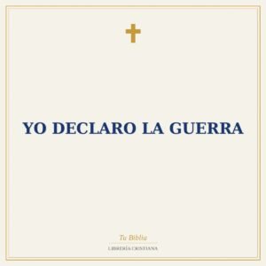Yo Declaro la Guerra