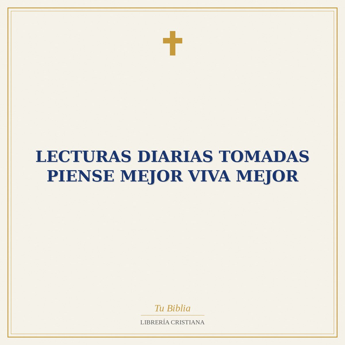 lecturas diarias tomadas piense mejor viva mejor 1 lecturas diarias tomadas piense mejor viva mejor