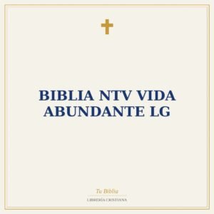 Biblia NTV vida abundante LG